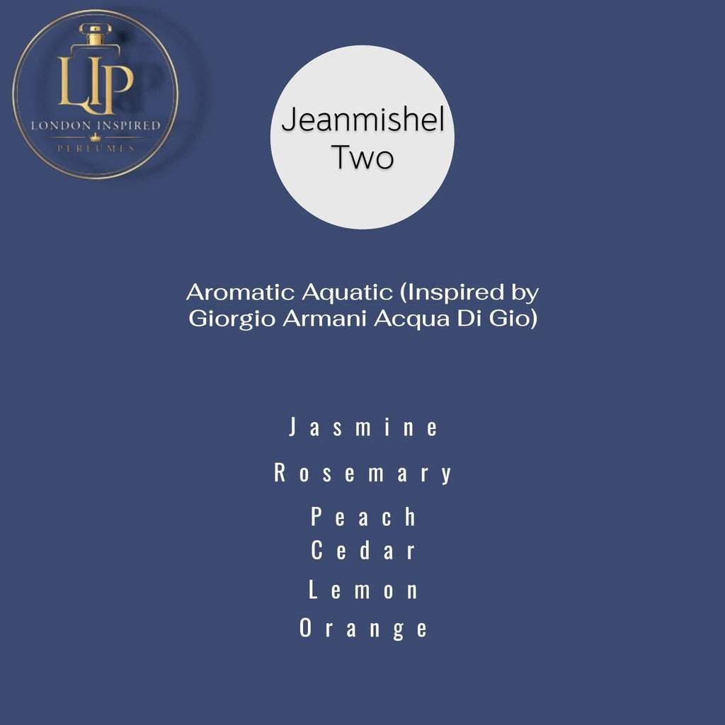 Jeanmishel JM 2 For Men Eau De Parfum by London Inspired Perfumes. Aromatic Aquatic fragrance with notes of jasmine, rosemary, peach, cedar, lemon, and orange.